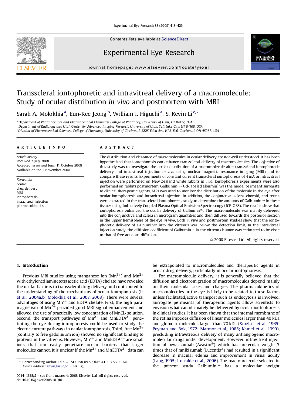 Transscleral iontophoretic and intravitreal delivery of a macromolecule: Study of ocular distribution in vivo and postmortem with MRI