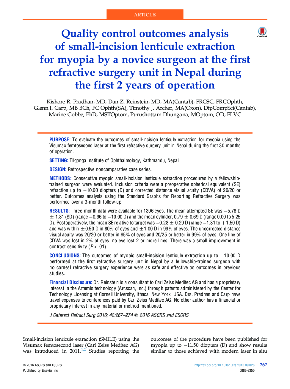 Quality control outcomes analysis ofÂ small-incision lenticule extraction forÂ myopia by a novice surgeon at the first refractive surgery unit in Nepal during the first 2Â years of operation