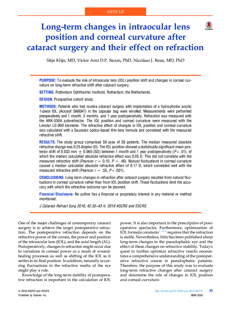 Long-term changes in intraocular lens position and corneal curvature after cataract surgery and their effect on refraction