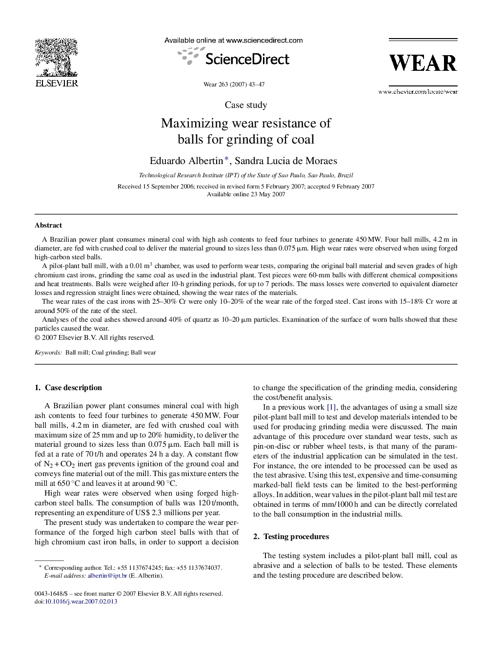 Maximizing wear resistance of balls for grinding of coal