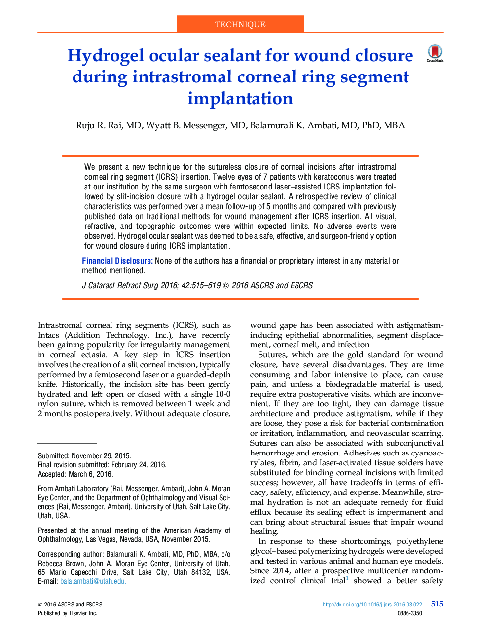 Hydrogel ocular sealant for wound closure during intrastromal corneal ring segment implantation