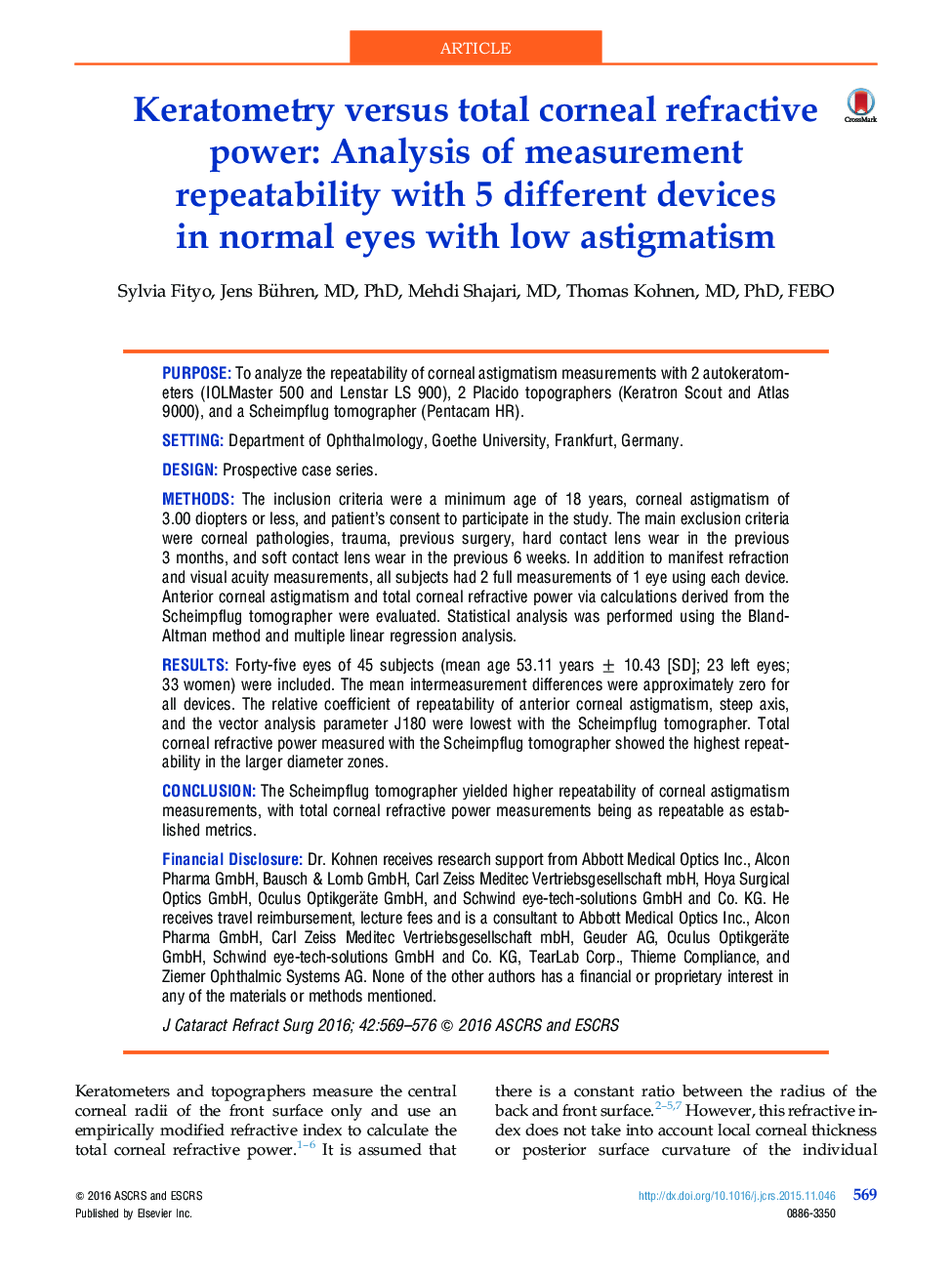 Keratometry versus total corneal refractive power: Analysis of measurement repeatability with 5 different devices in normalÂ eyes with low astigmatism