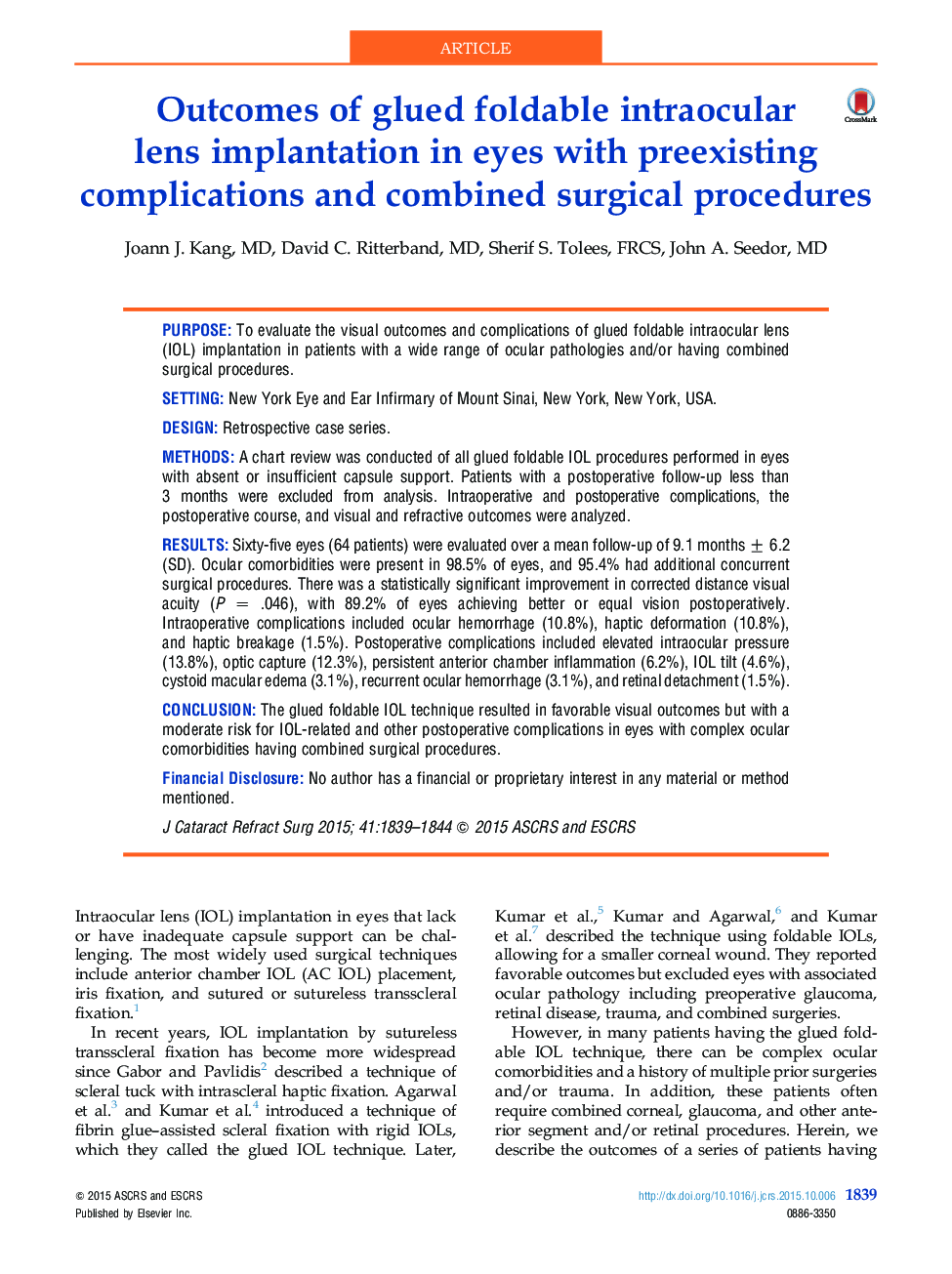 Outcomes of glued foldable intraocular lens implantation in eyes with preexisting complications and combined surgical procedures