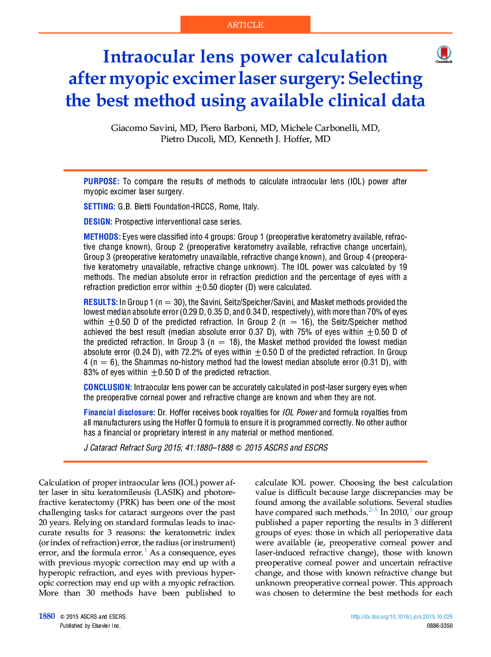 ArticleIntraocular lens power calculation after myopic excimer laser surgery: Selecting the best method using available clinical data