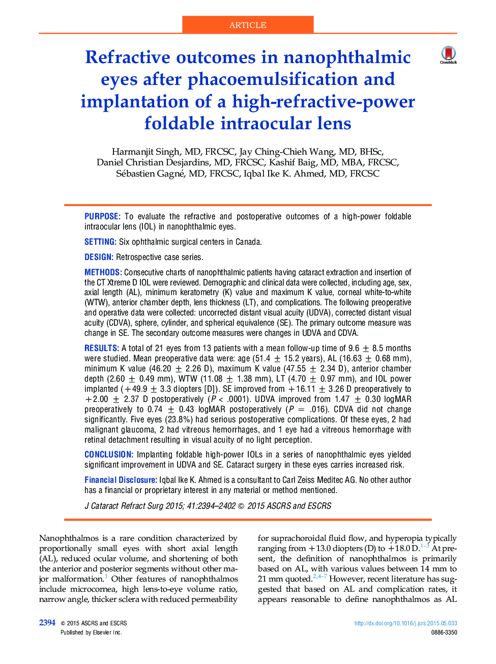 Refractive outcomes in nanophthalmic eyes after phacoemulsification and implantation of a high-refractive-power foldableÂ intraocular lens
