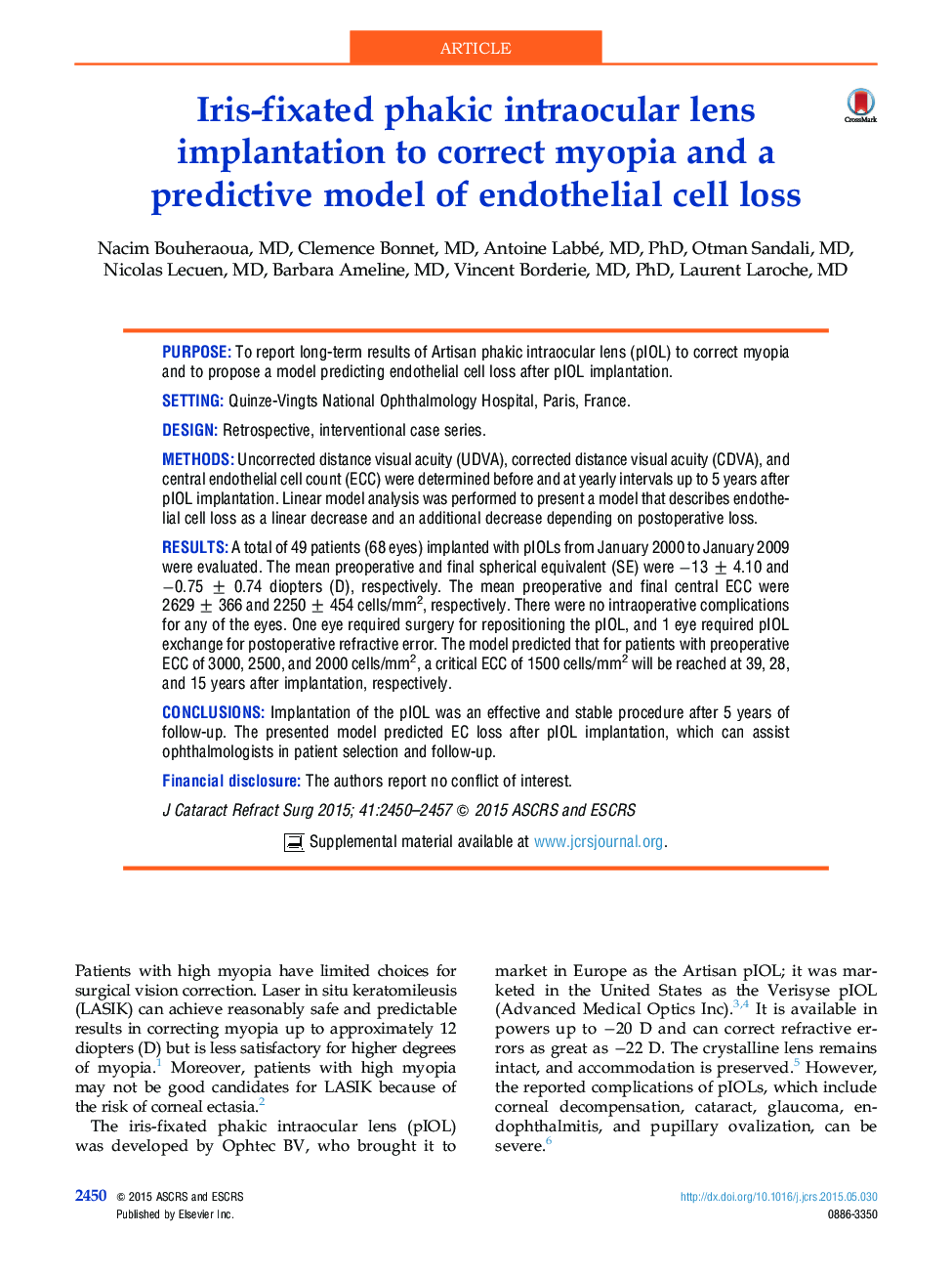 عکس صفحه اول مقاله: Iris-fixated phakic intraocular lens implantation to correct myopia and a predictive model of endothelial cell loss Iris-fixated phakic intraocular lens implantation to correct myopia and a predictive model of endothelial cell loss