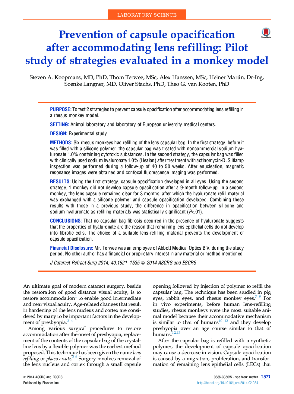 Prevention of capsule opacification after accommodating lens refilling: Pilot study of strategies evaluated in a monkey model