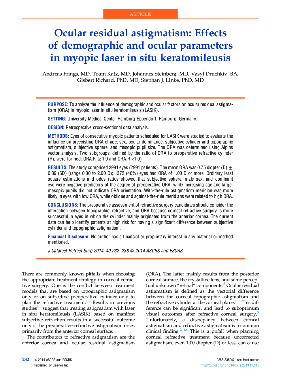 Ocular residual astigmatism: Effects ofÂ demographic and ocular parameters inÂ myopicÂ laser in situ keratomileusis