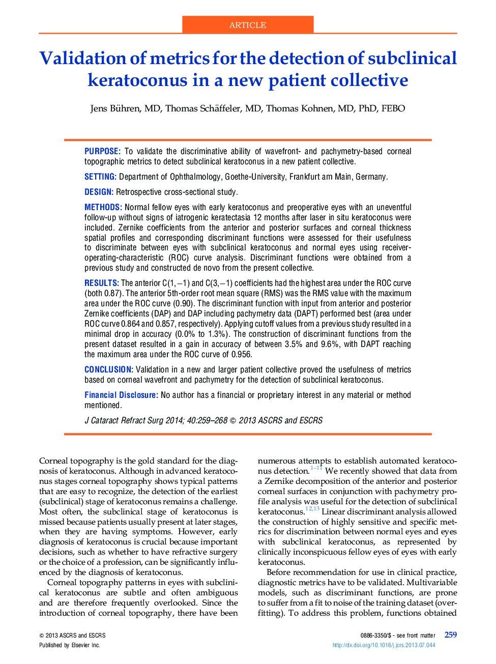 Validation of metrics for the detection ofÂ subclinical keratoconus in a new patient collective