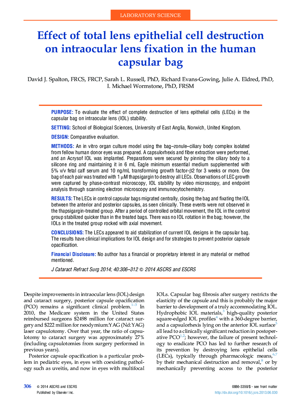 Effect of total lens epithelial cell destruction onÂ intraocular lens fixation in the human capsularÂ bag