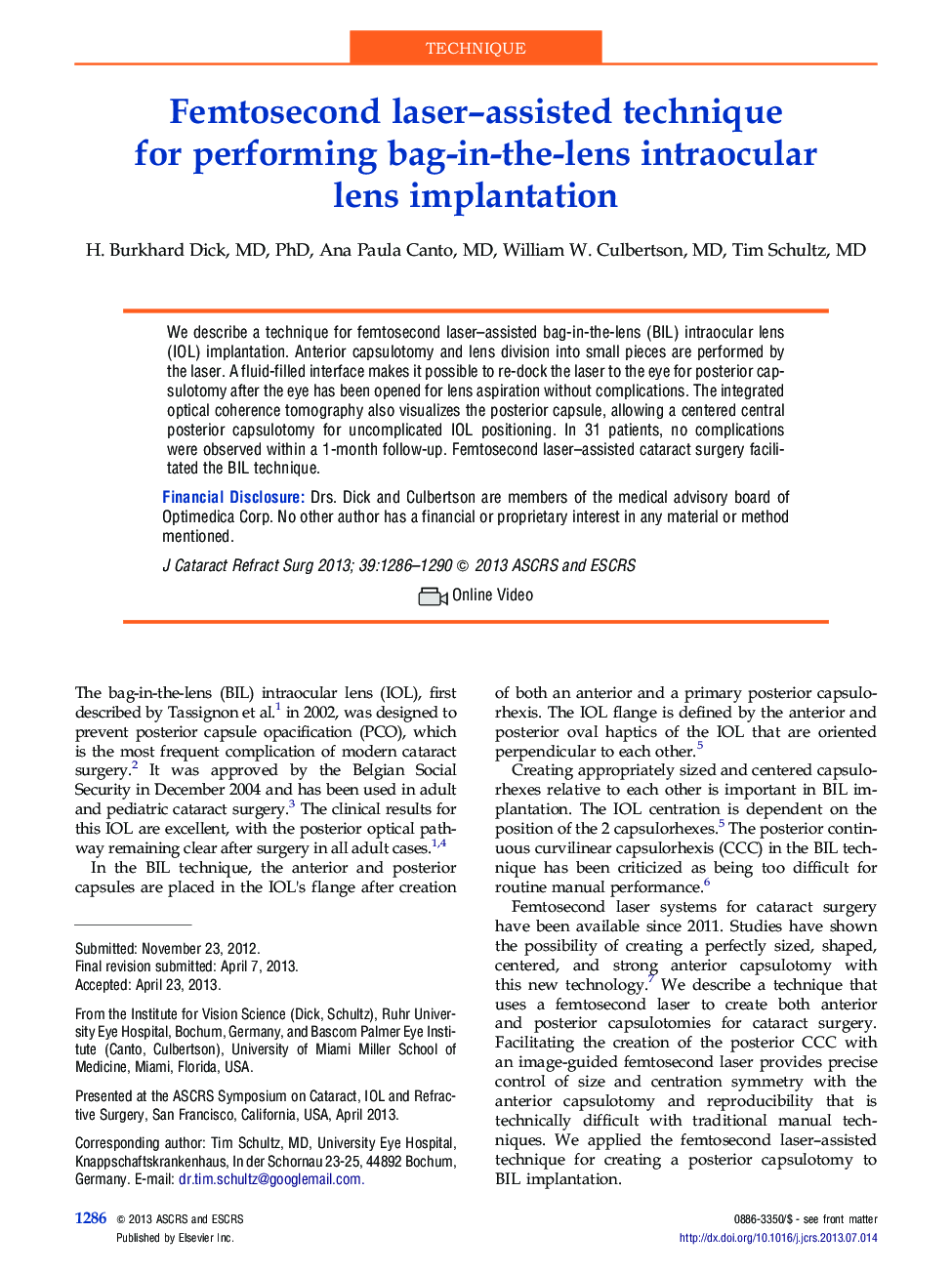 Femtosecond laser-assisted technique forÂ performing bag-in-the-lens intraocular lensÂ implantation