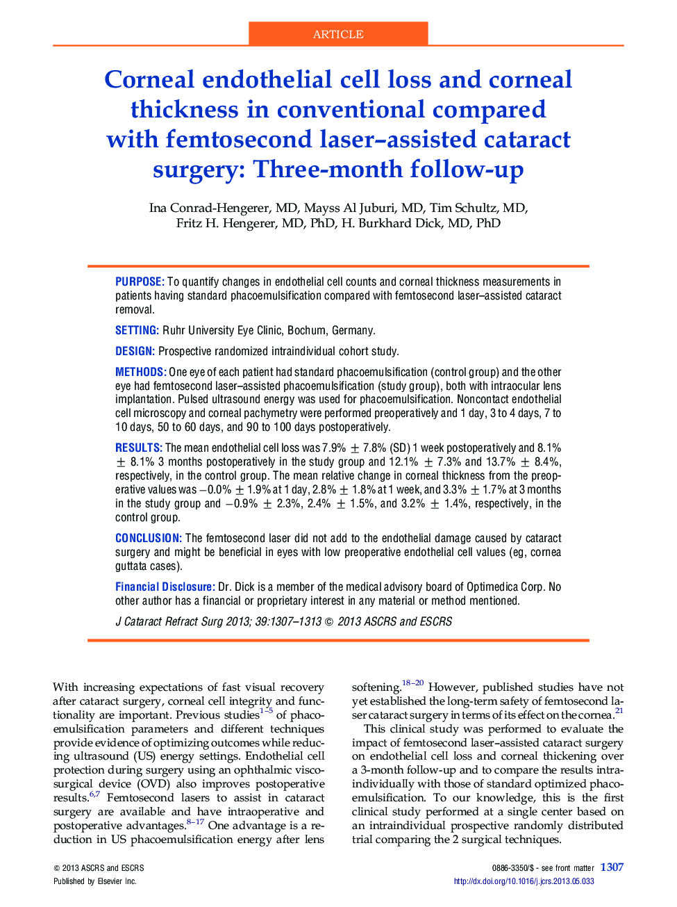 Corneal endothelial cell loss and corneal thickness in conventional compared with femtosecond laser-assisted cataract surgery: Three-month follow-up