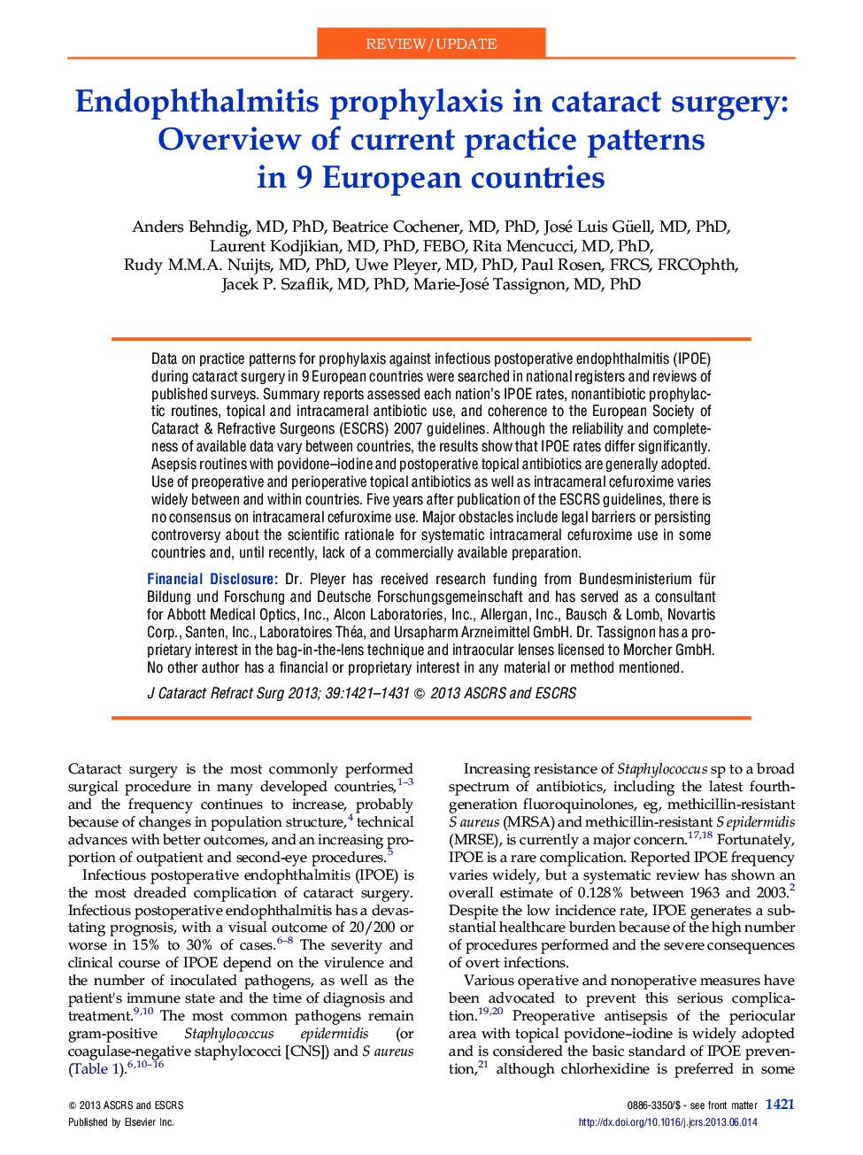 Endophthalmitis prophylaxis in cataract surgery: Overview of current practice patterns in 9 European countries