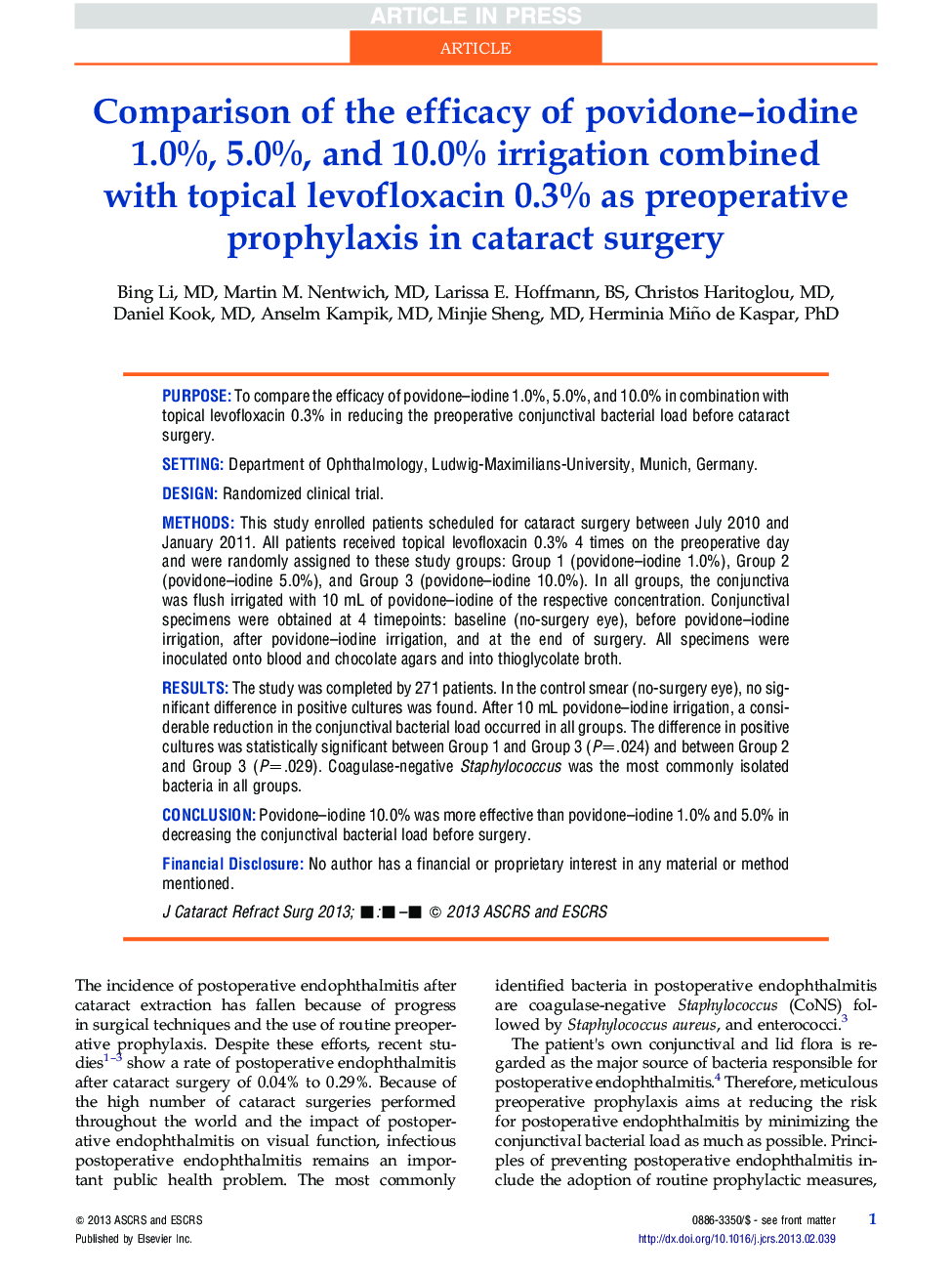 Comparison of the efficacy of povidone-iodine 1.0%, 5.0%, and 10.0% irrigation combined with topical levofloxacin 0.3% as preoperative prophylaxis in cataract surgery