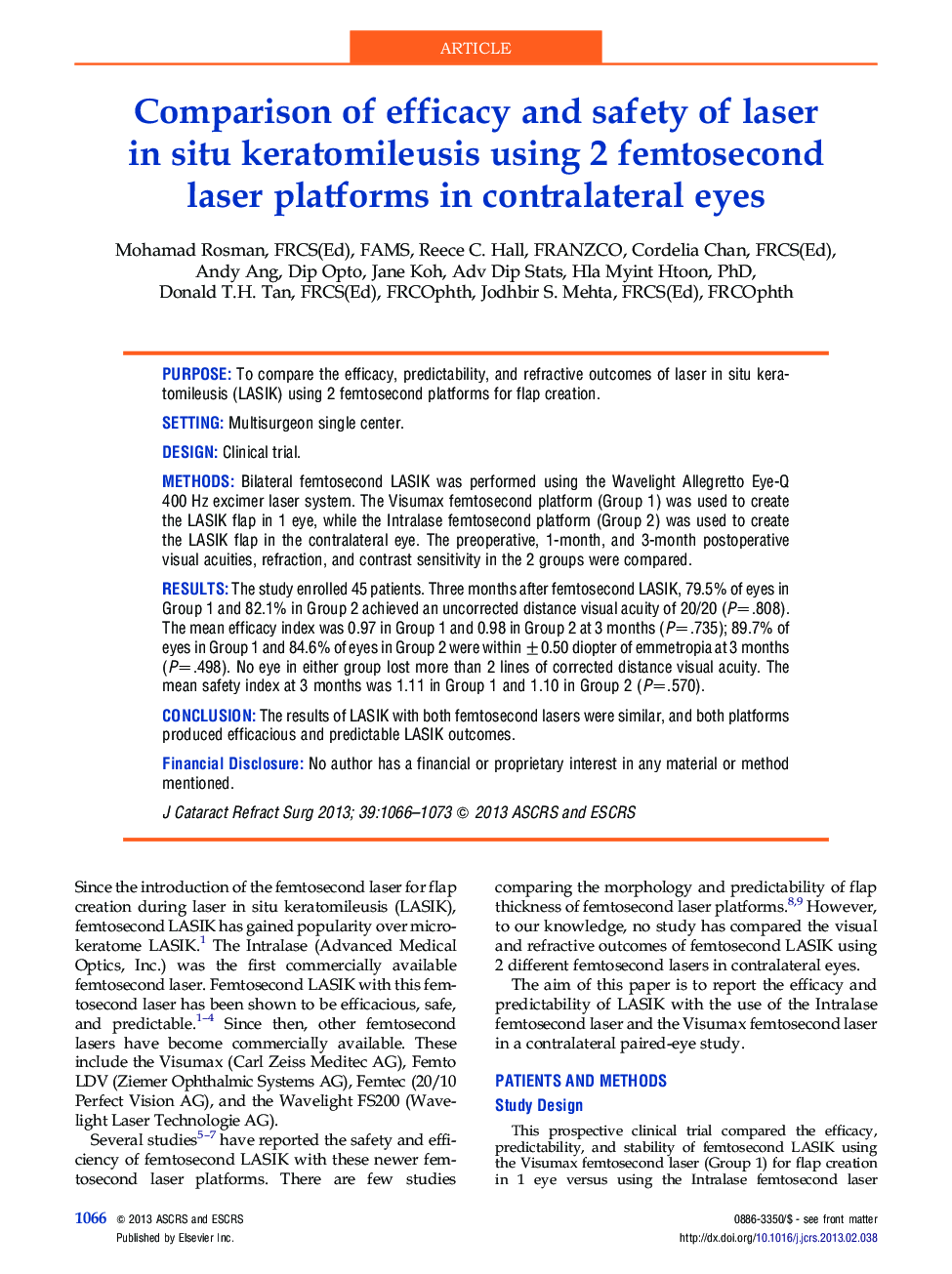Comparison of efficacy and safety of laser in situ keratomileusis using 2 femtosecond laser platforms in contralateral eyes