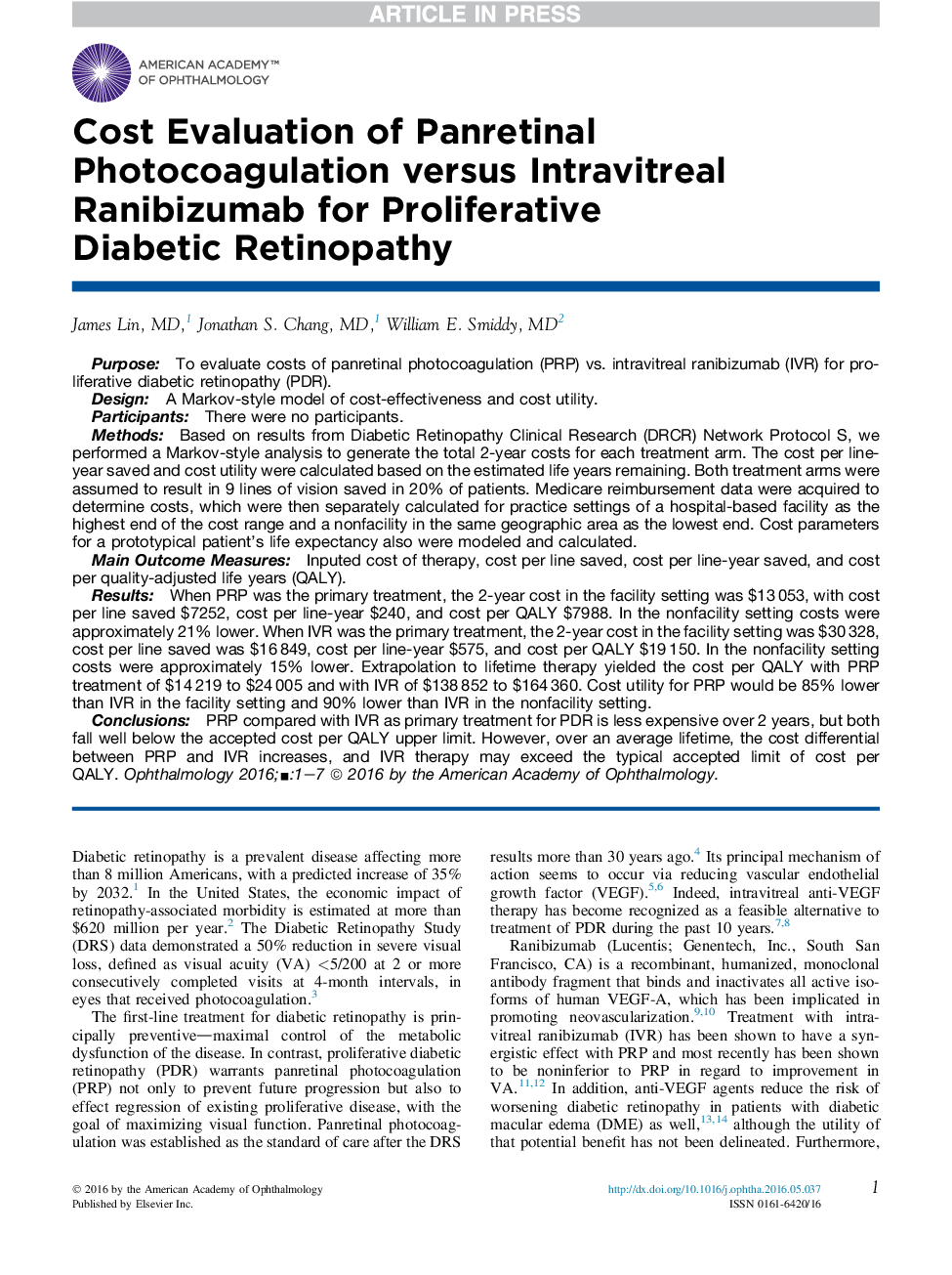 Cost Evaluation of Panretinal Photocoagulation versus Intravitreal Ranibizumab for Proliferative DiabeticÂ Retinopathy
