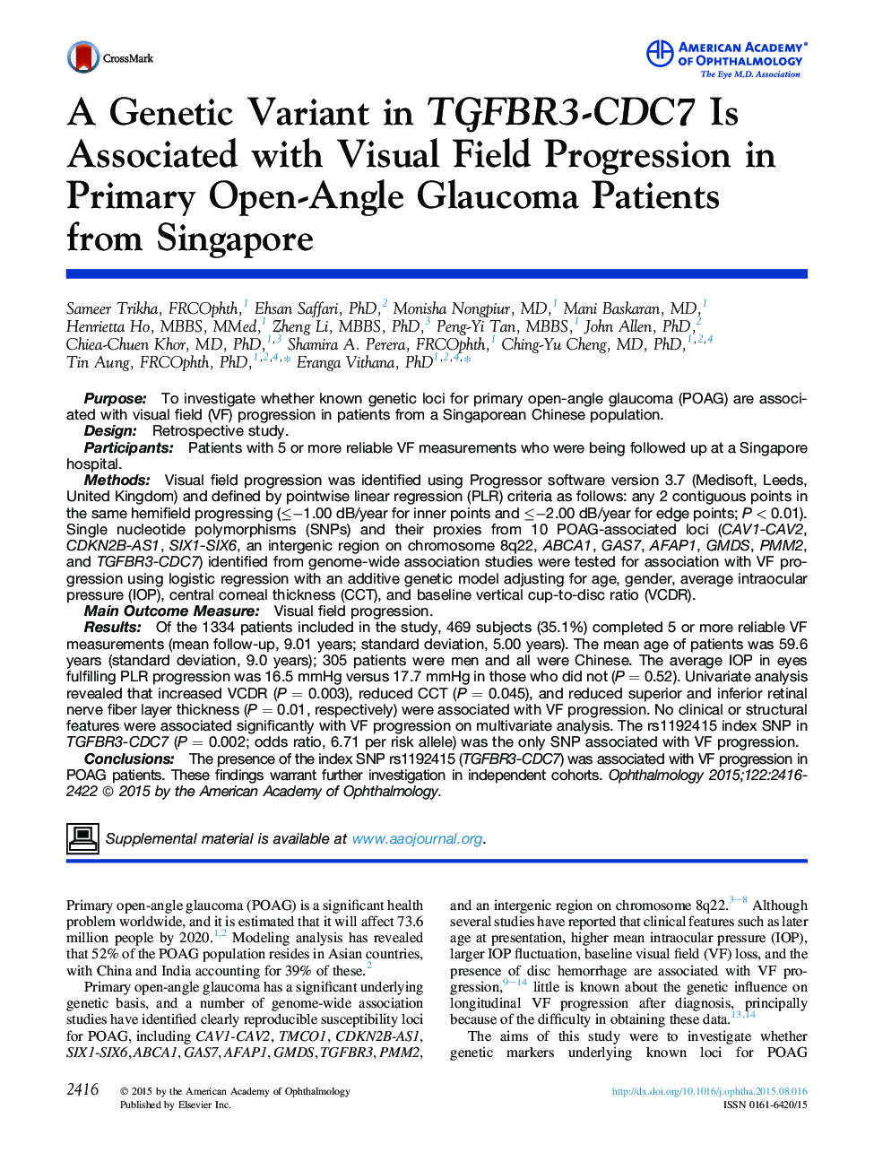 A Genetic Variant in TGFBR3-CDC7 Is Associated with Visual Field Progression in Primary Open-Angle Glaucoma Patients fromÂ Singapore