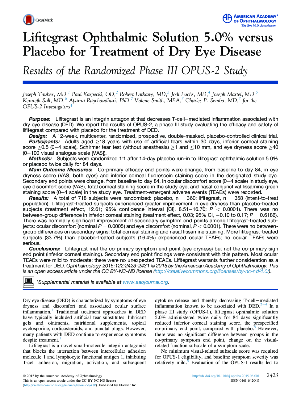 Lifitegrast Ophthalmic Solution 5.0% versus Placebo for Treatment of Dry Eye Disease: Results of the Randomized Phase III OPUS-2 Study