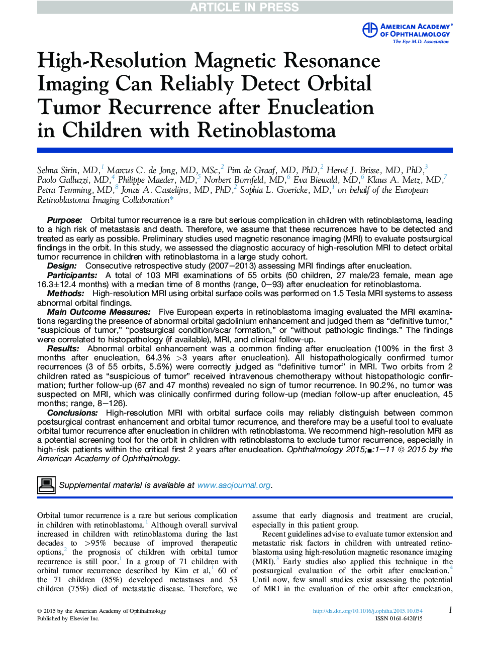 High-Resolution Magnetic Resonance ImagingÂ Can Reliably Detect Orbital TumorÂ Recurrence after Enucleation inÂ Children with Retinoblastoma