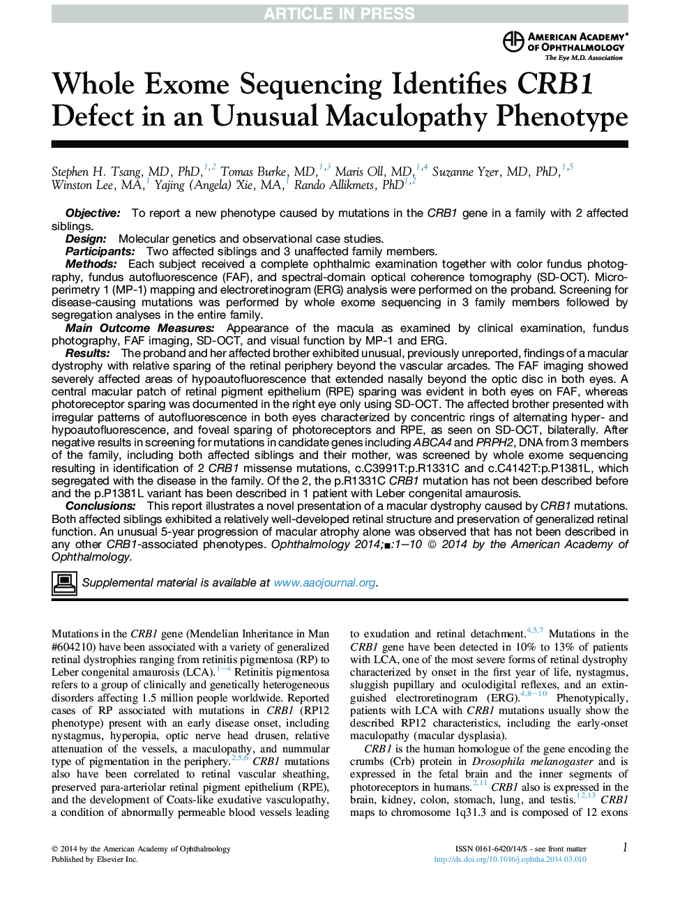 Whole Exome Sequencing Identifies CRB1 Defect in an Unusual Maculopathy Phenotype