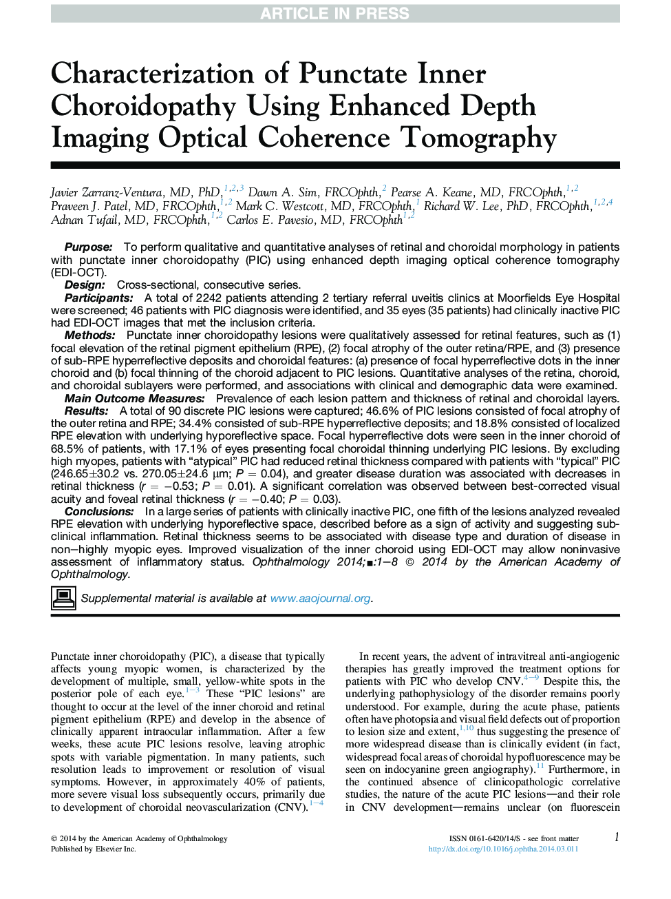 Characterization of Punctate Inner Choroidopathy Using Enhanced Depth Imaging Optical Coherence Tomography