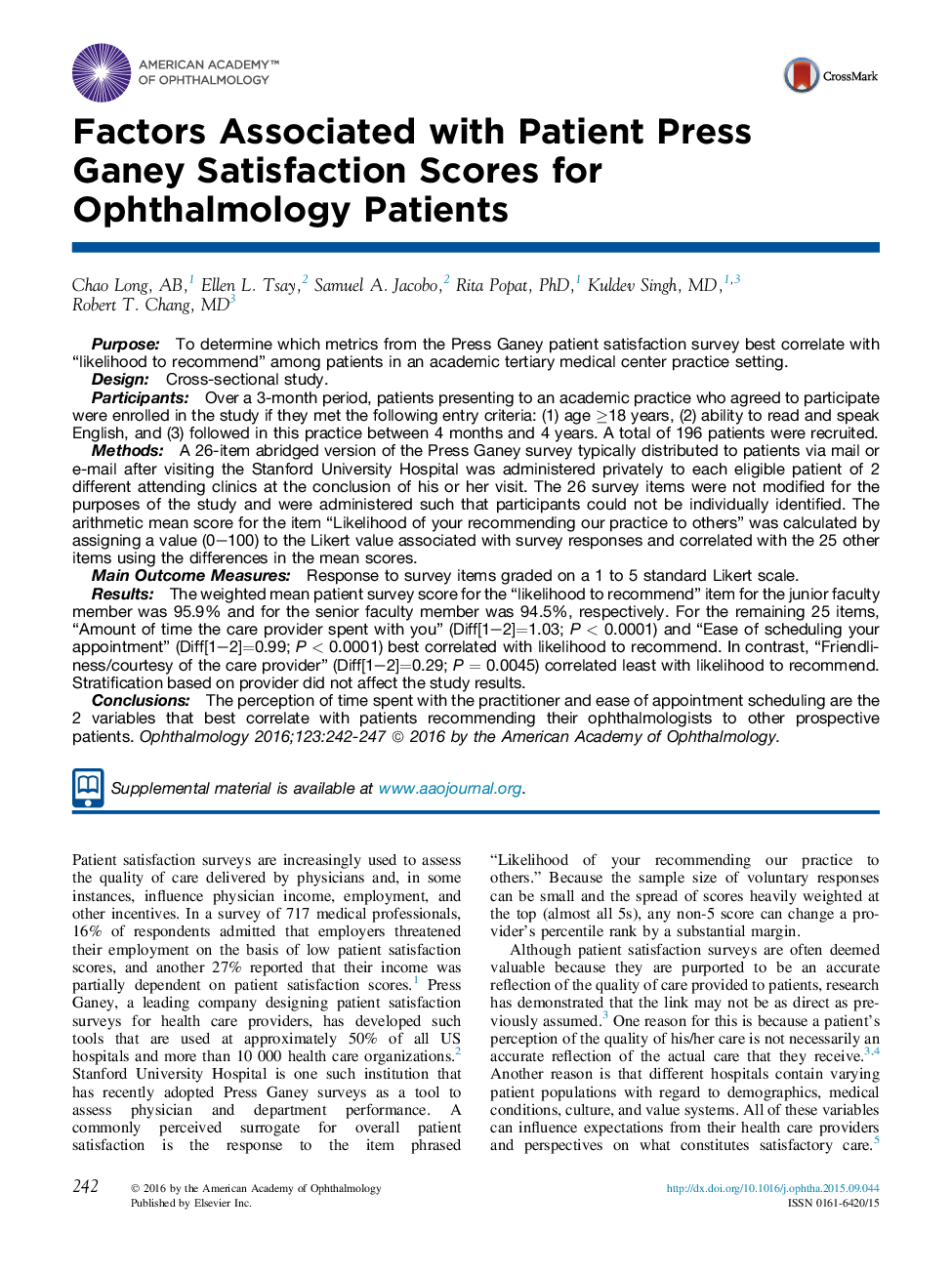 Factors Associated with Patient Press GaneyÂ Satisfaction Scores for Ophthalmology Patients
