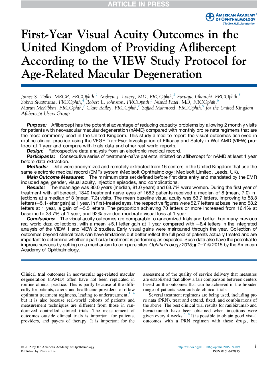 First-Year Visual Acuity Outcomes of Providing Aflibercept According to the VIEW Study Protocol for Age-Related Macular Degeneration