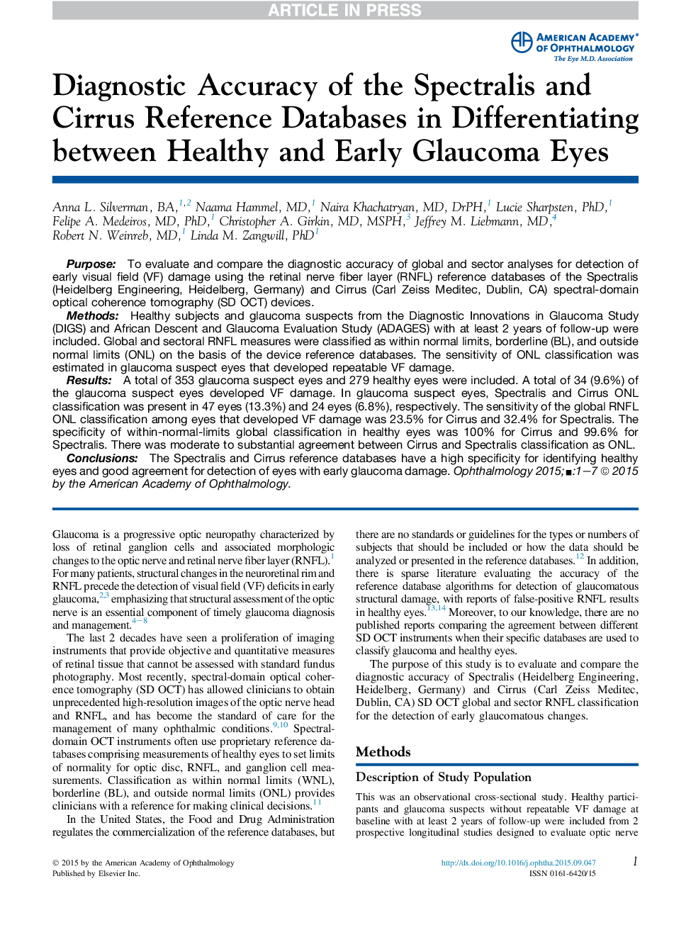 Diagnostic Accuracy of the Spectralis and Cirrus Reference Databases in Differentiating between Healthy and Early Glaucoma Eyes