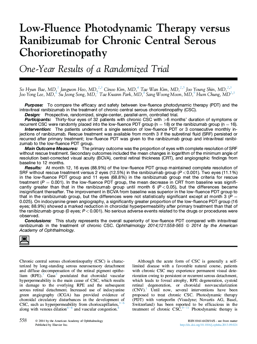 Low-Fluence Photodynamic Therapy versus Ranibizumab for Chronic Central Serous Chorioretinopathy