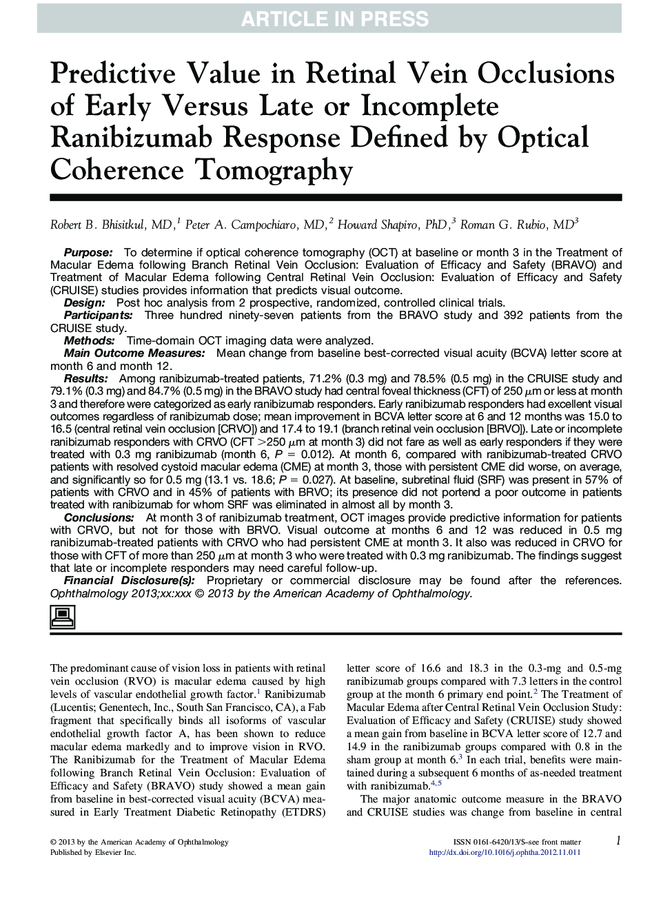 Predictive Value in Retinal Vein Occlusions of Early Versus Late or Incomplete Ranibizumab Response Defined by Optical Coherence Tomography