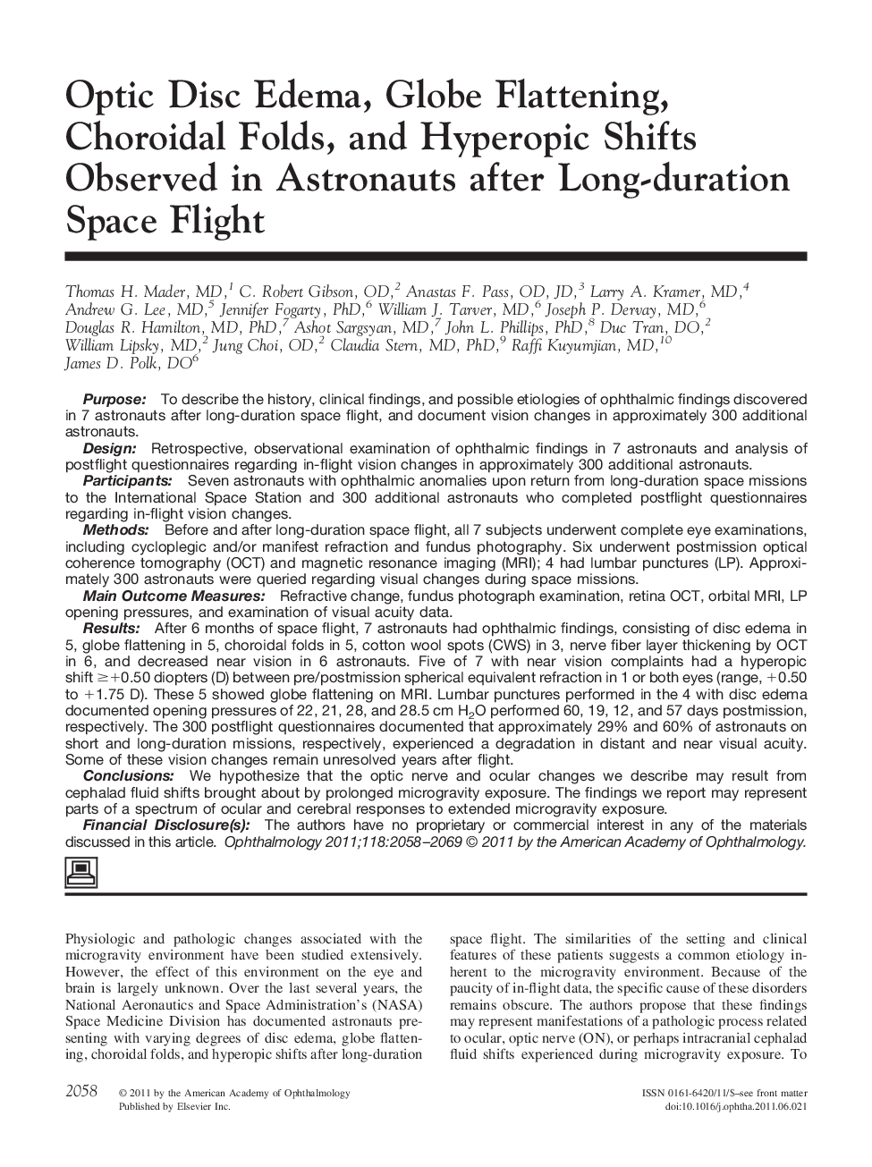 Optic Disc Edema, Globe Flattening, Choroidal Folds, and Hyperopic Shifts Observed in Astronauts after Long-duration Space Flight