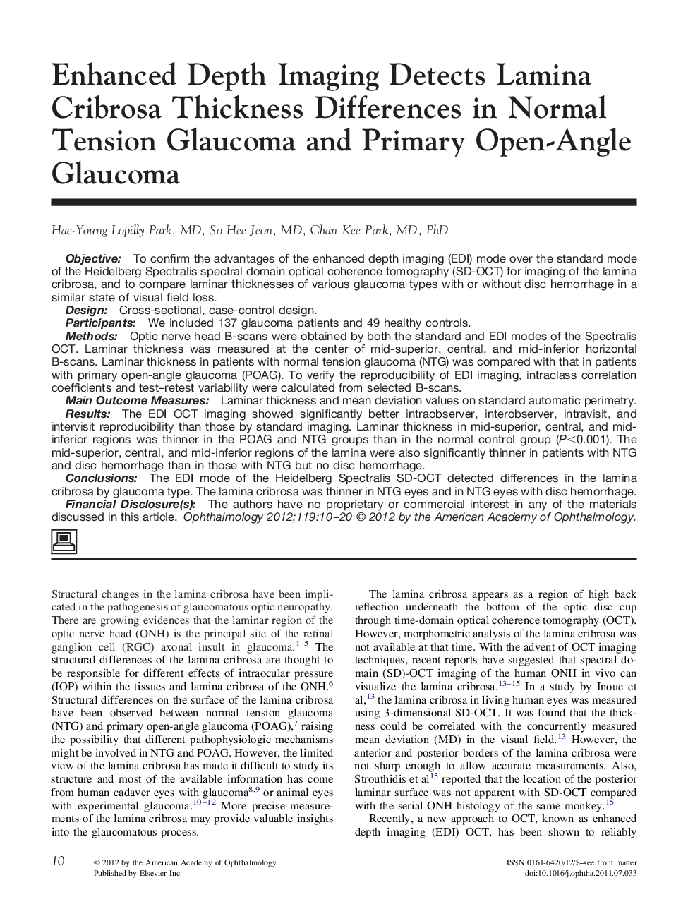 Enhanced Depth Imaging Detects Lamina Cribrosa Thickness Differences in Normal Tension Glaucoma and Primary Open-Angle Glaucoma