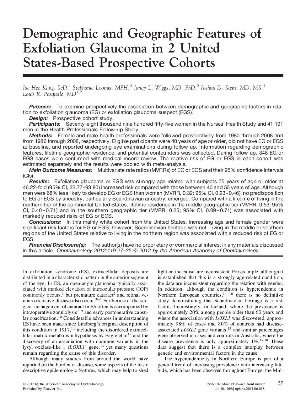 Demographic and Geographic Features of Exfoliation Glaucoma in 2 United States-Based Prospective Cohorts