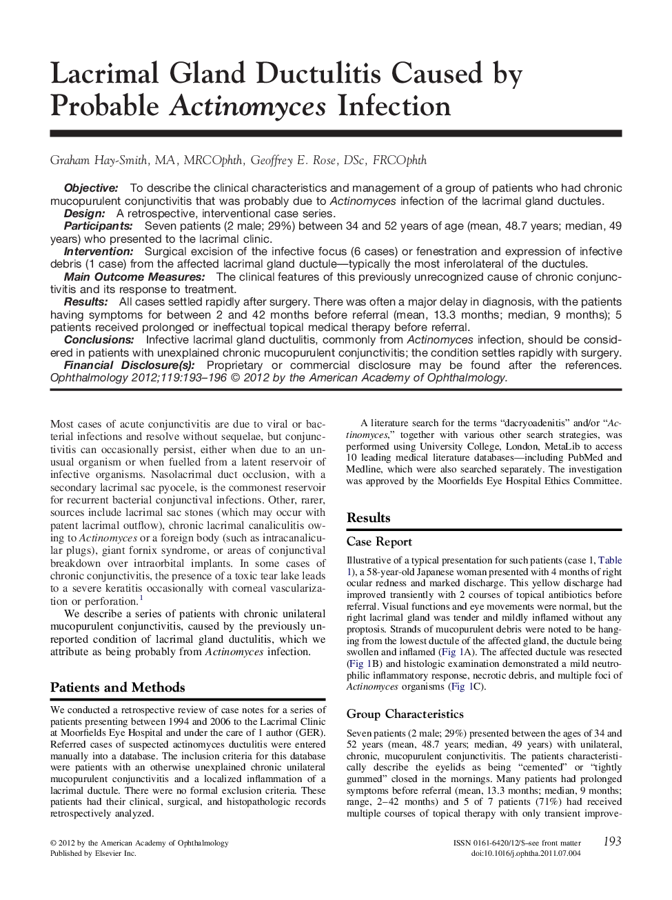 Lacrimal Gland Ductulitis Caused by Probable Actinomyces Infection