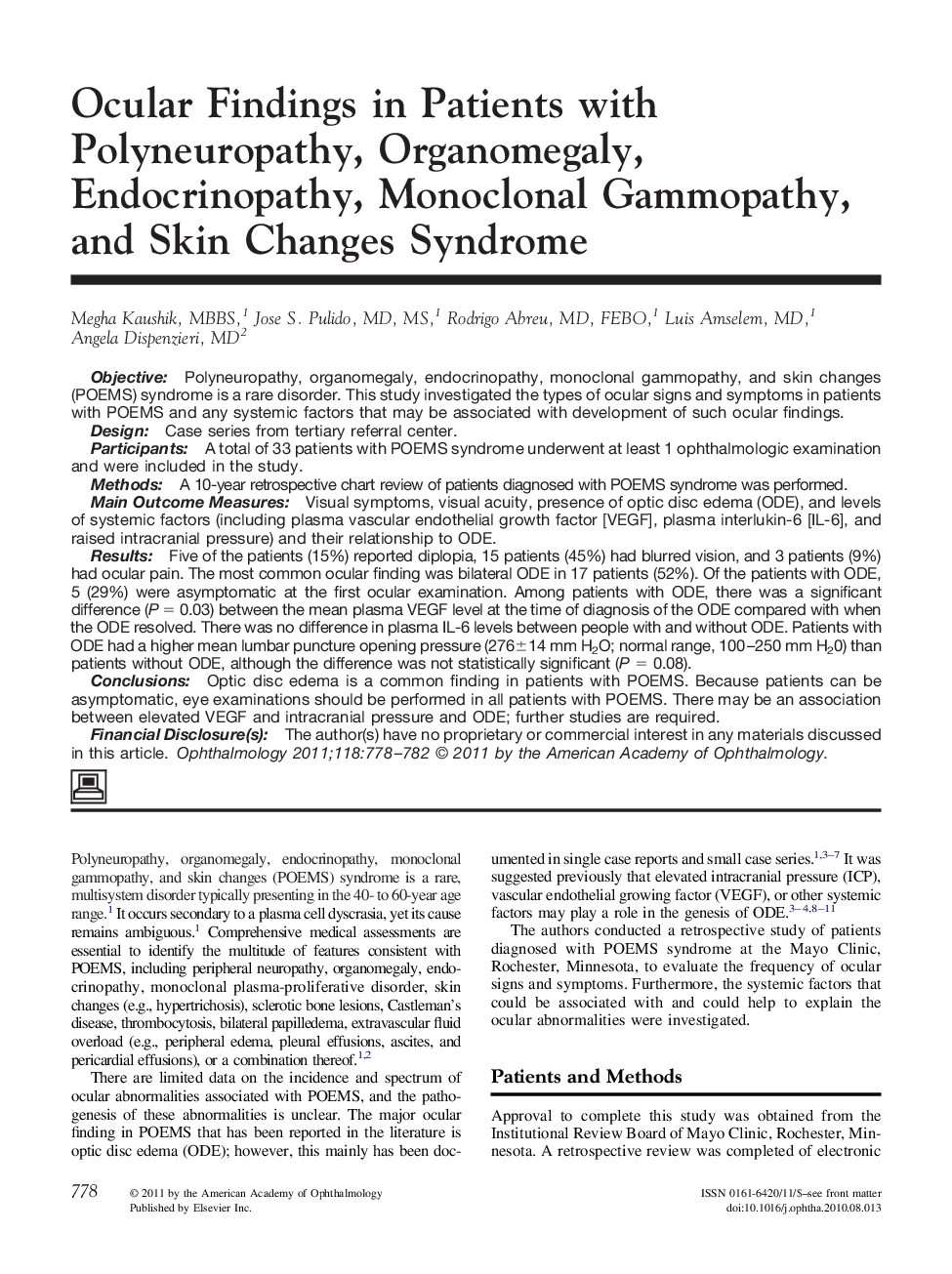 Ocular Findings in Patients with Polyneuropathy, Organomegaly, Endocrinopathy, Monoclonal Gammopathy, and Skin Changes Syndrome