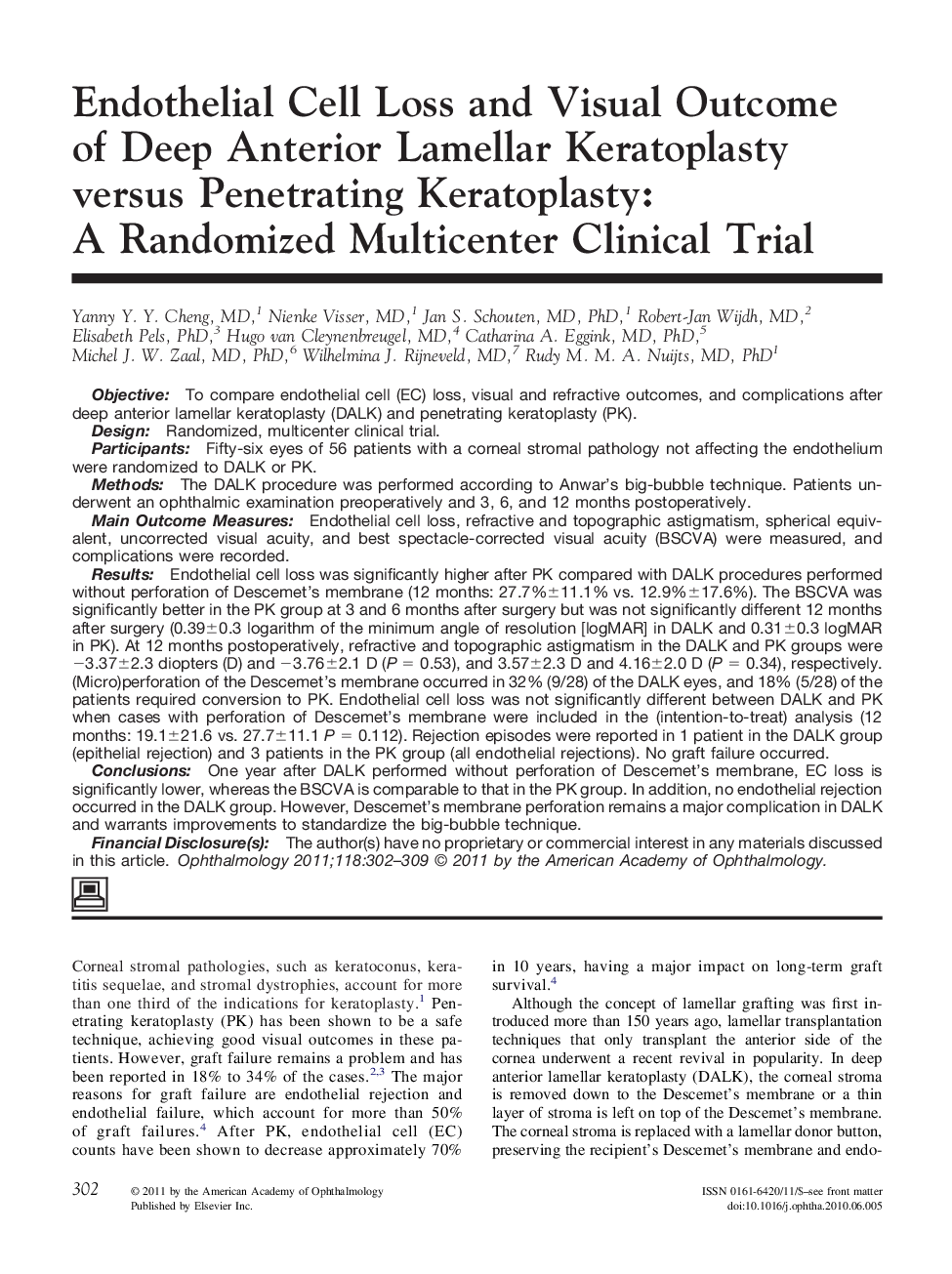 Endothelial Cell Loss and Visual Outcome of Deep Anterior Lamellar Keratoplasty versus Penetrating Keratoplasty: A Randomized Multicenter Clinical Trial