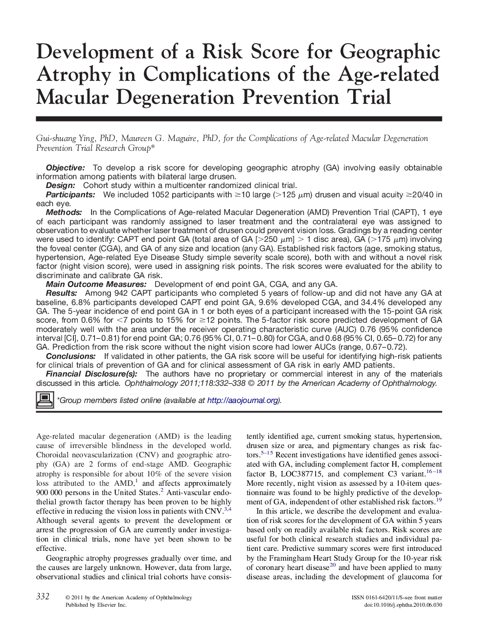 Original articleDevelopment of a Risk Score for Geographic Atrophy in Complications of the Age-related Macular Degeneration Prevention Trial