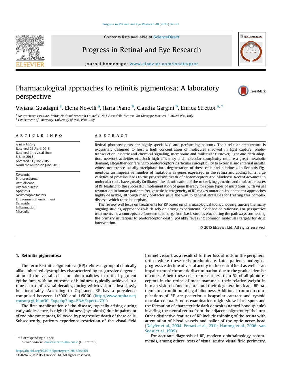 Pharmacological approaches to retinitis pigmentosa: A laboratory perspective