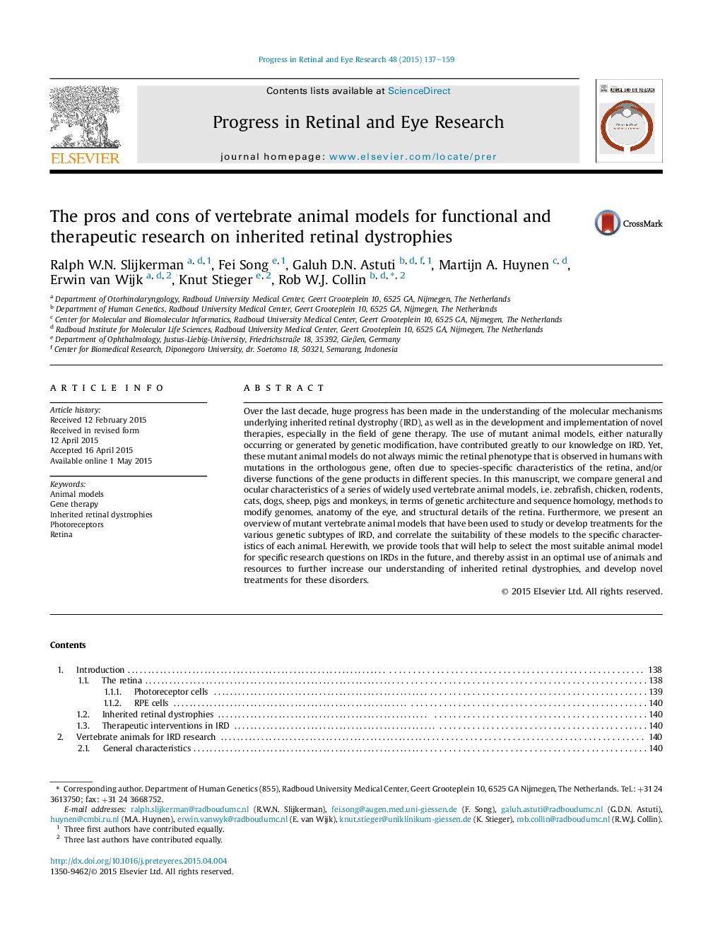 The pros and cons of vertebrate animal models for functional and therapeutic research on inherited retinal dystrophies