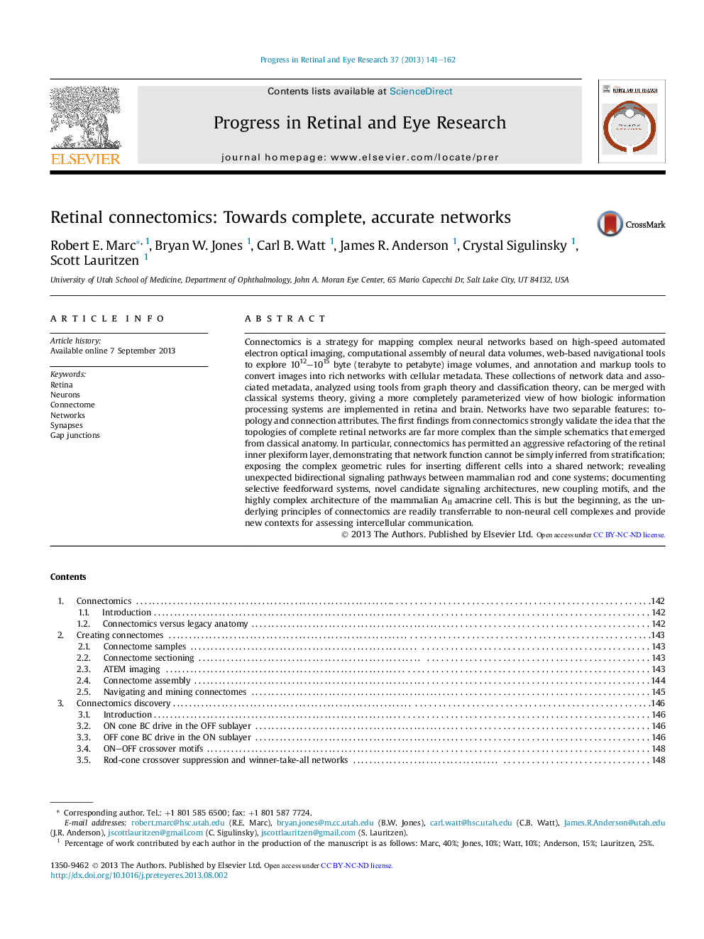 Retinal connectomics: Towards complete, accurate networks