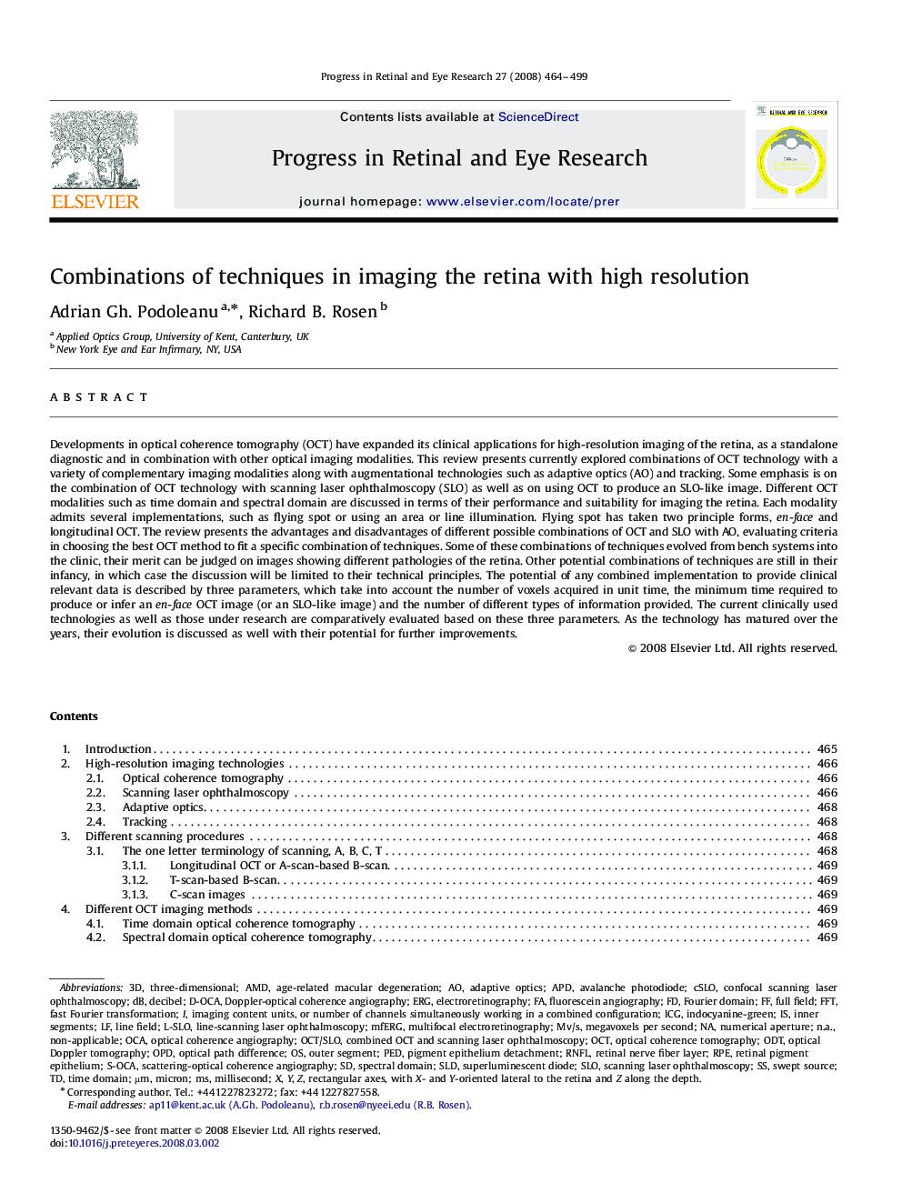 Combinations of techniques in imaging the retina with high resolution