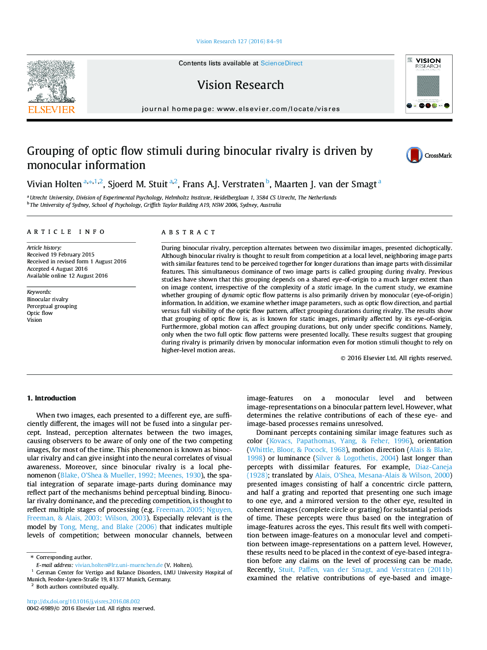 Grouping of optic flow stimuli during binocular rivalry is driven by monocular information