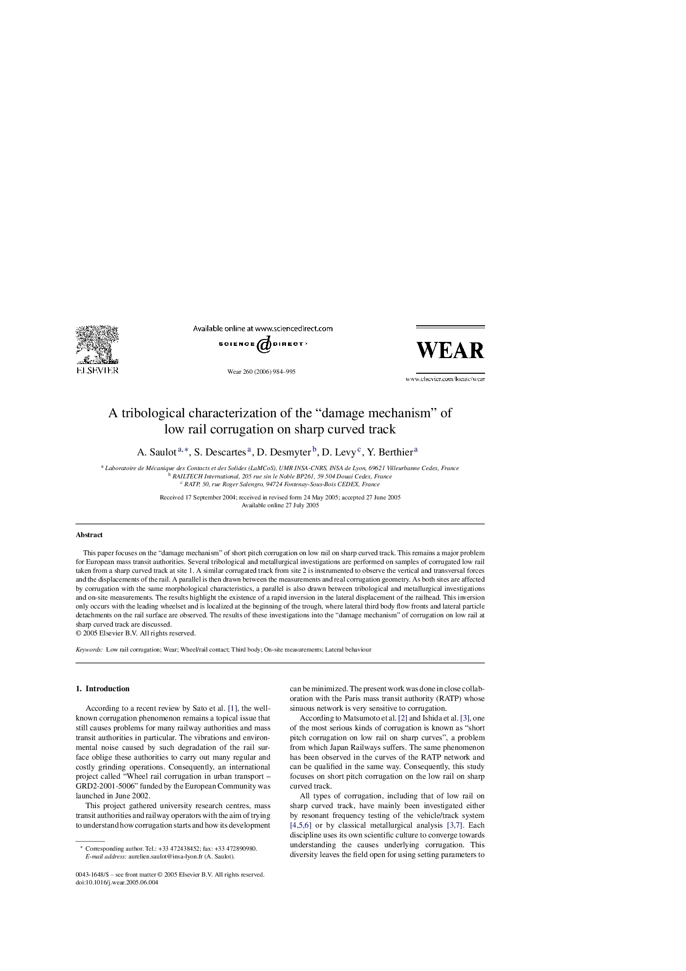 A tribological characterization of the “damage mechanism” of low rail corrugation on sharp curved track