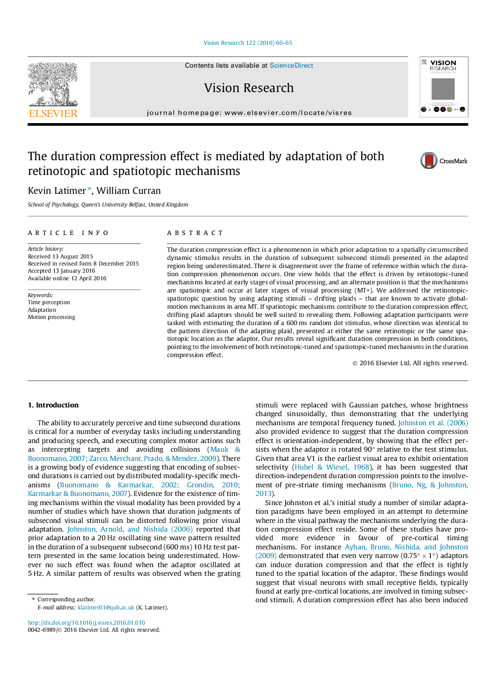 The duration compression effect is mediated by adaptation of both retinotopic and spatiotopic mechanisms