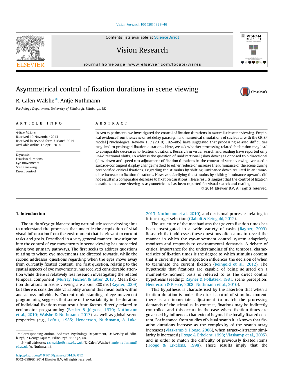 Asymmetrical control of fixation durations in scene viewing