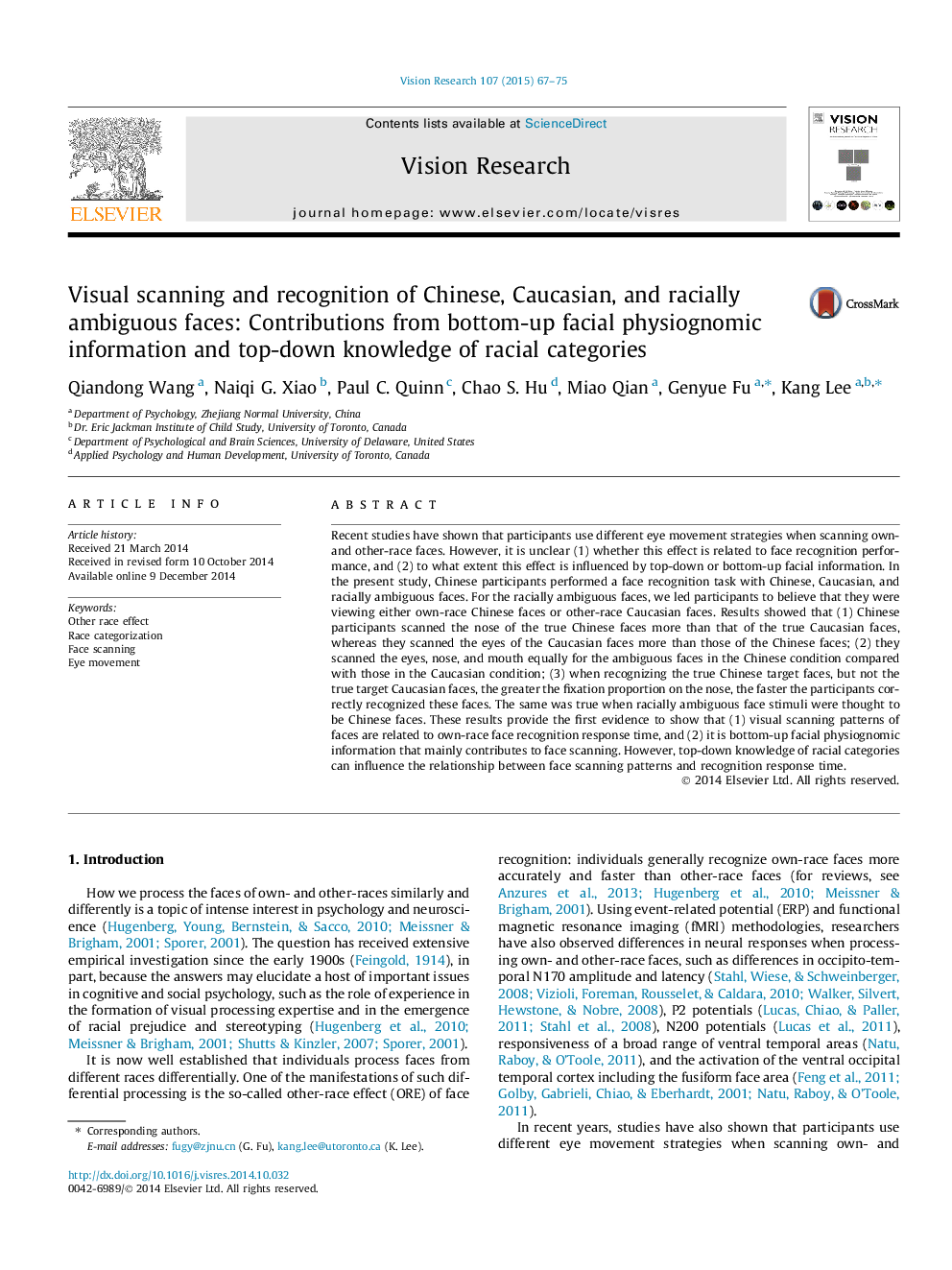 Visual scanning and recognition of Chinese, Caucasian, and racially ambiguous faces: Contributions from bottom-up facial physiognomic information and top-down knowledge of racial categories