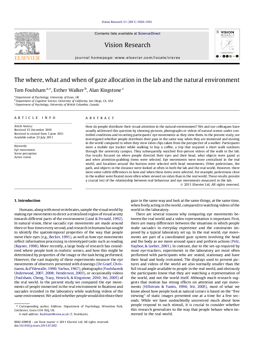 The where, what and when of gaze allocation in the lab and the natural environment