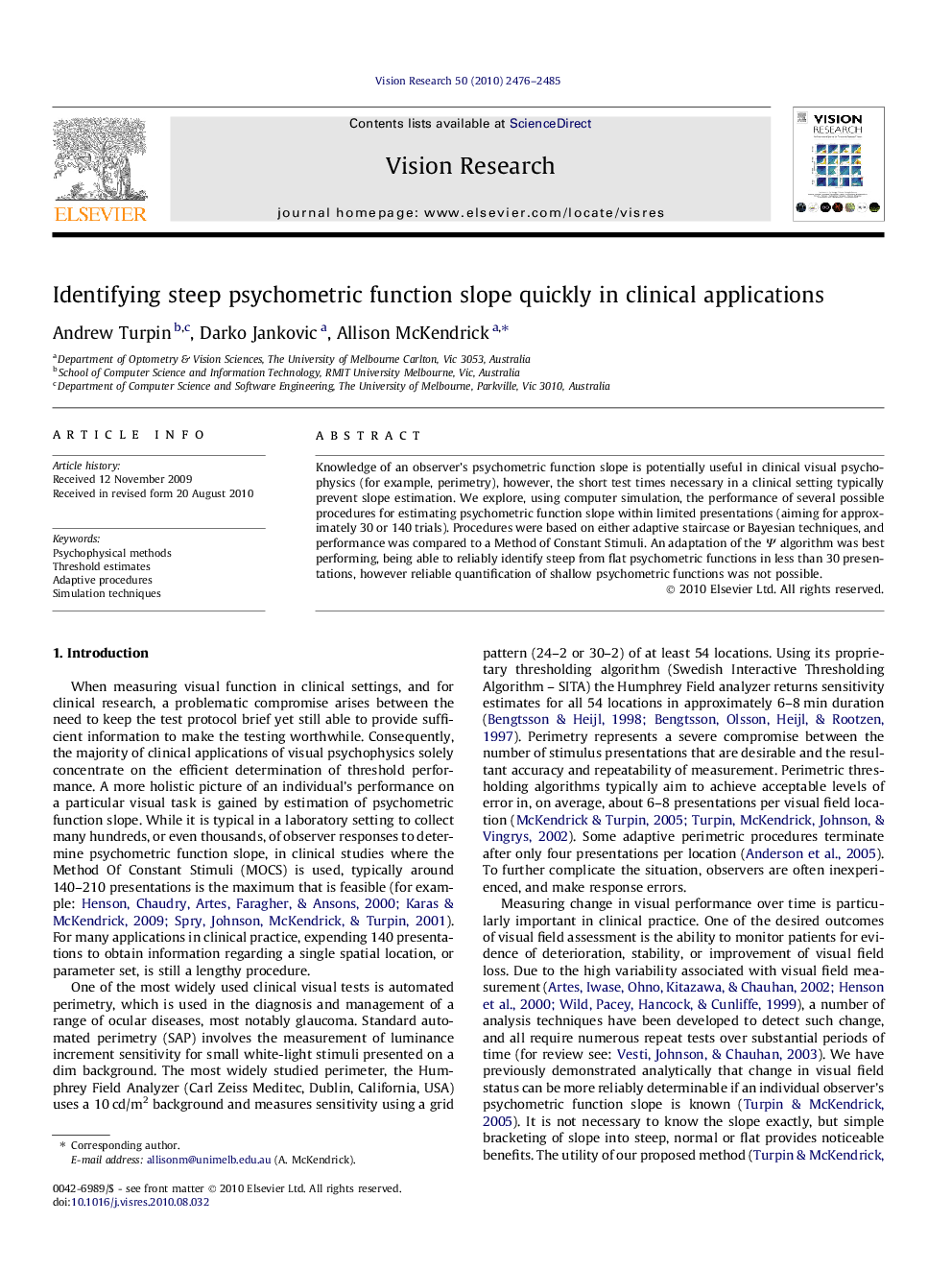 Identifying steep psychometric function slope quickly in clinical applications