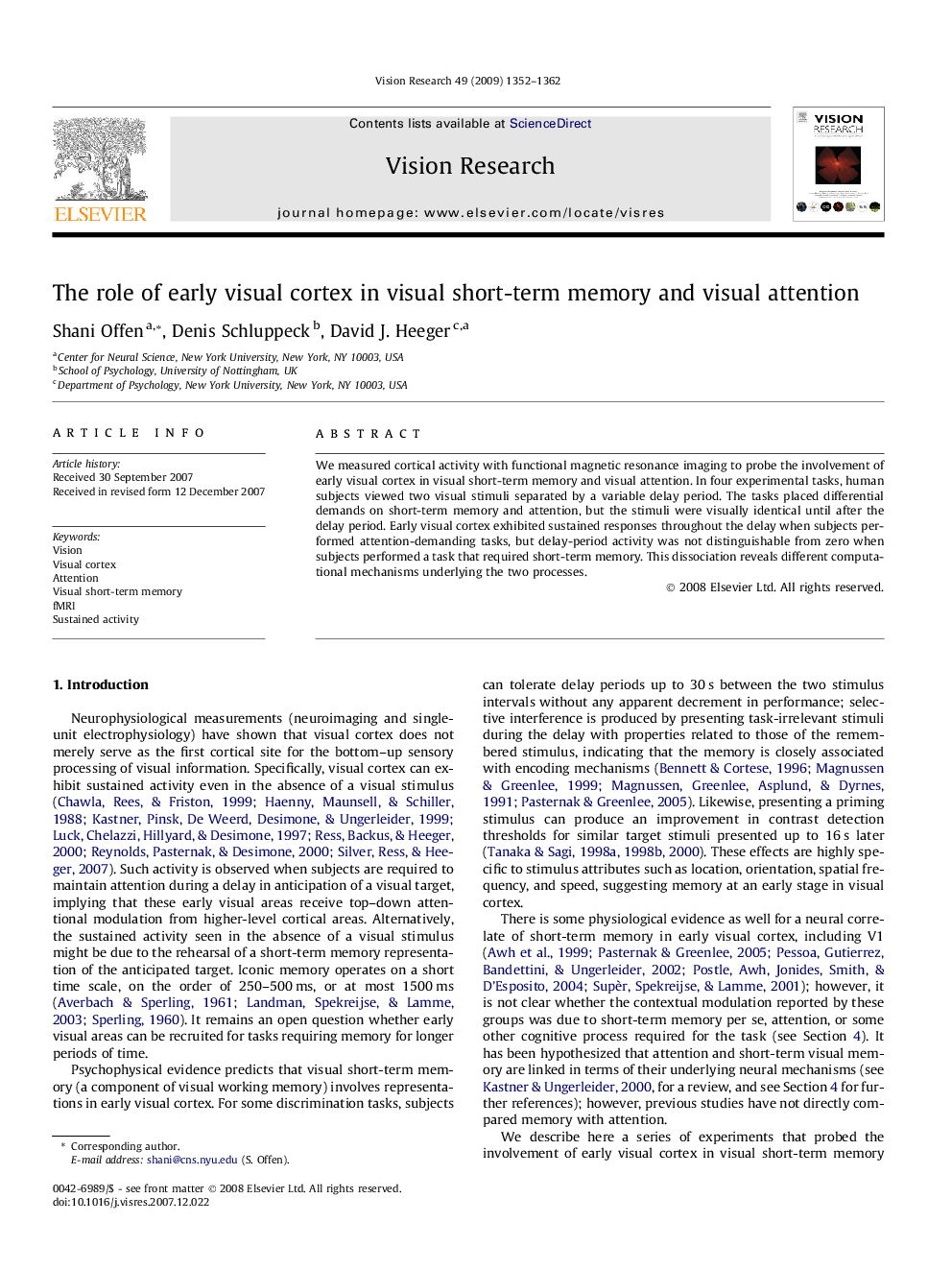 The role of early visual cortex in visual short-term memory and visual attention