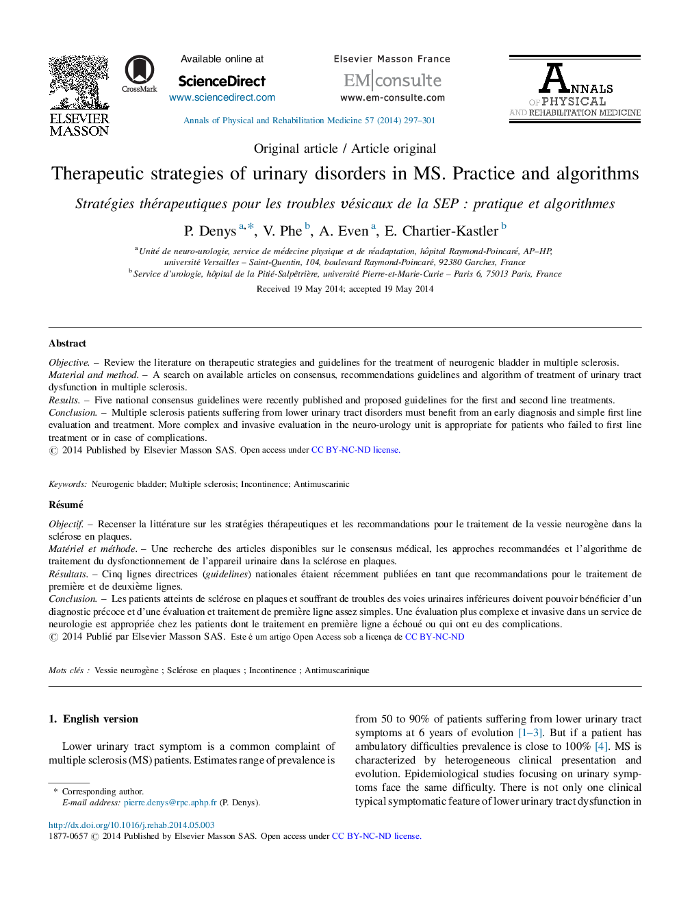 Therapeutic strategies of urinary disorders in MS. Practice and algorithms